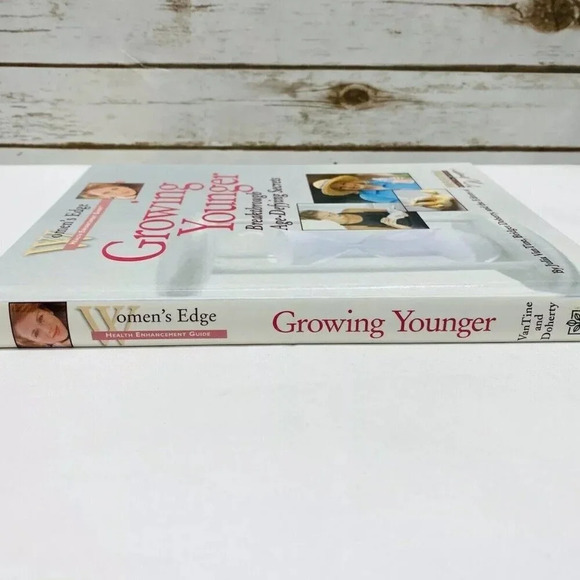 SELF HELP on AGING: GROWING YOUNGER Breakthrough Age Defying Secrets Women's Edg - Picture 3 of 3